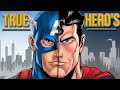 Why Captain America And Superman Embody True Heroism