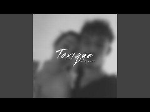 Toxique