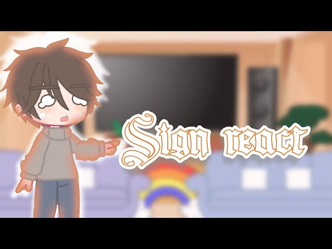 Sign react to the future || 1/? || first video || Bl