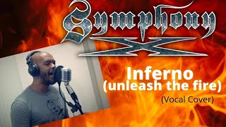 Symphony x - Inferno (unleash the fire) (vocal cover) by: Rildevar Silva