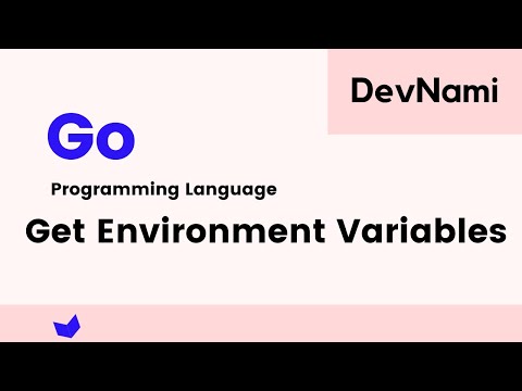 Go Language How to Get Environment Variables