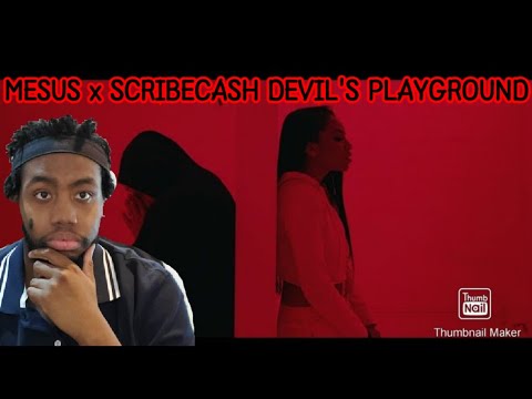 Mesus x Scribecash - Devil's Playground | Reaction