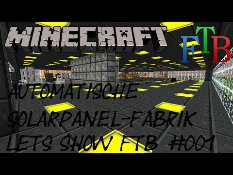 Solar Panel Fabrik | Lets Show FTB #001