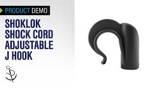 Demo of ShokLok Shock Cord Adjustable J Hook