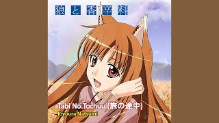 Kiyoura Natsumi - Tabi No Tochuu &quot;Spice and Wolf&quot; (Opening Theme Single)