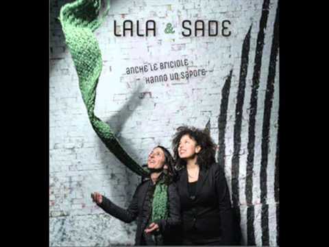Lala & Sade - Nonnuzza