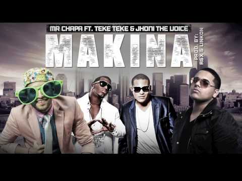 MAKINA Mr Chapa Feat Los Teke Tekes Jhoni the voice produced by  El Adictivo Sonido LAX