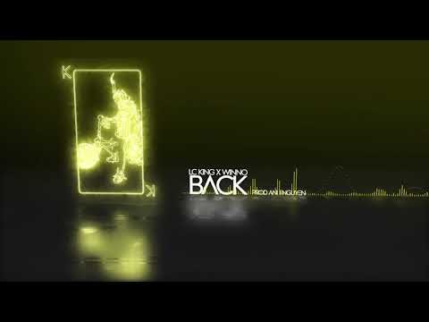 LCking - BACK x WINNO (Prod.  by Anh Nguyen)