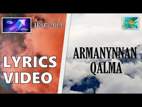 [LYRICS VIDEO] YERZHAN MAKSIM - ARMANYNNAN QALMA | JESC 2019 KAZAKHSTAN 🇰🇿
