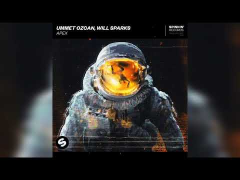 Ummet Ozcan & Will Sparks - Apex (Extended Mix)
