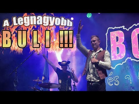 ✽ B O D R I ✽ A legnagyobb buli (koncertvideo)