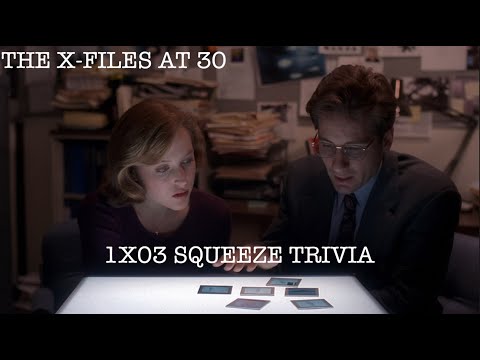 The X-Files at 30 S1E3 Squeeze Trivia