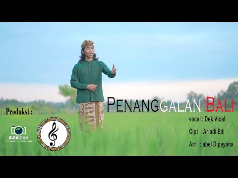 Dek Vical-Penanggalan Bali (Official Music Video)