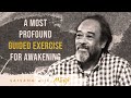 A Most Profound Guided Exercise for Awakening