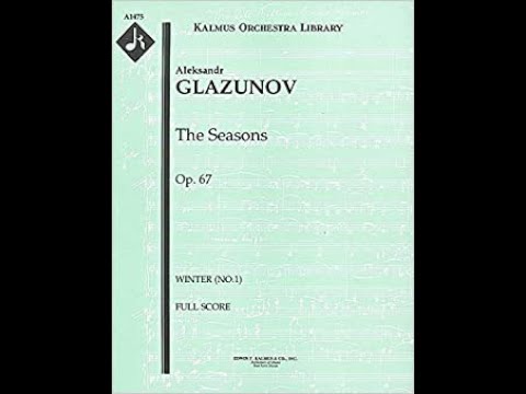 Glazunov:   The Seasons op. 67, ballet in 1 act   -   Alexander Glazunov, direttore