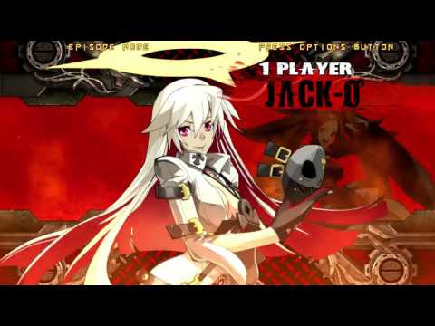 (PS4 1080p) GGXrdR Episode Mode - Jack-O' 8/13/16