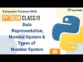 Data Representation Number System Types Of Number System Class 11 Computer Science 06