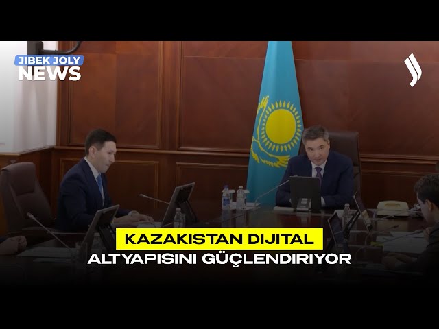 Kazakistan dijital altyapısını güçlendiriyor