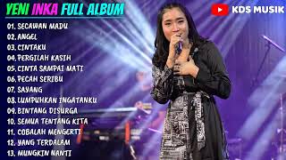 Download lagu YENI INKA FULL ALBUM TERBARU 2022 (SECAWAN MADU, ANGEL, CINTAKU,, PERGILAH KASIH) mp3 Download lagu YENI INKA FULL ALBUM TERBARU 2022 (SECAWAN MADU, ANGEL, CINTAKU,, PERGILAH KASIH) mp3