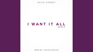 I Want It All (Remix)
