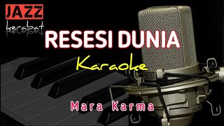 Download lagu KARAOKE RESESI DUNIA - MARA KARMA - COVER | KORG PA50 | mp3 Download lagu KARAOKE RESESI DUNIA - MARA KARMA - COVER | KORG PA50 | mp3