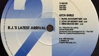 R.J.'s Latest Arrival Featuring Maurissa Rose - Rich Girls (12" Bank Account Mix)