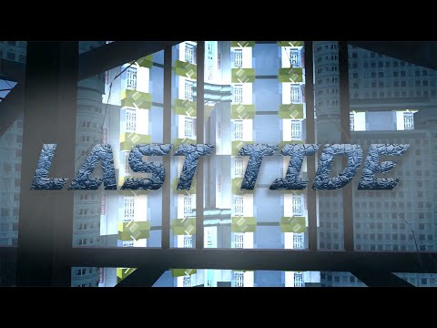 [DM] Lukaculz v8 - Last Tide (alternative edit)