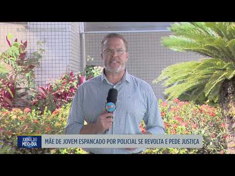 Mãe de adolescente agredido por policial cobra justiça