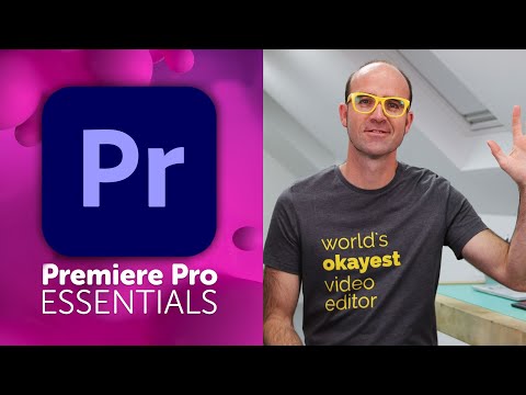 Free Adobe Premiere Pro Essentials Tutorial Course - Video Editing Basics