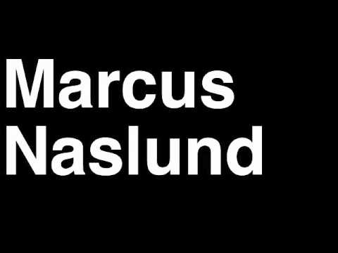 How to Pronounce Markus Naslund Vancouver Canucks NHL Hockey Fight Shootout Goal Hit Save
