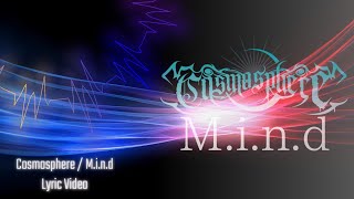 - Cosmosphere - M.i.n.d|V系ロック|感情と哲学が交差する歌詞付きMV