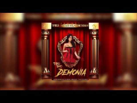 Tipo BLo Ft. Maximus Wel Y Andre The Giant – Demonia (Prod. Azziz EDKK & Andre The Giant)