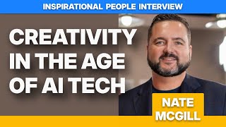 How Nathan McGill Relaunched His Career After Hitting Rock Bottom