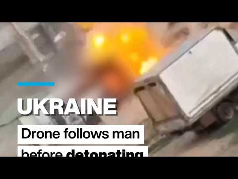 Ukraine: Drone follows man before detonating and injuring him