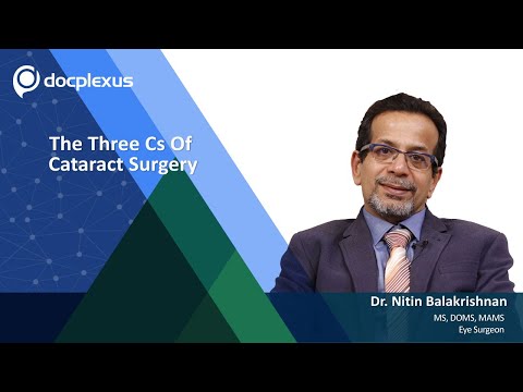 The Three Cs Of Cataract Surgery
