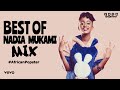 DJ SILVER - BEST OF NADIA MUKAMI MIXTAPE 2023 | ALL BEST SONGS OF NADIA | BONGO MIX @NadiaMukami