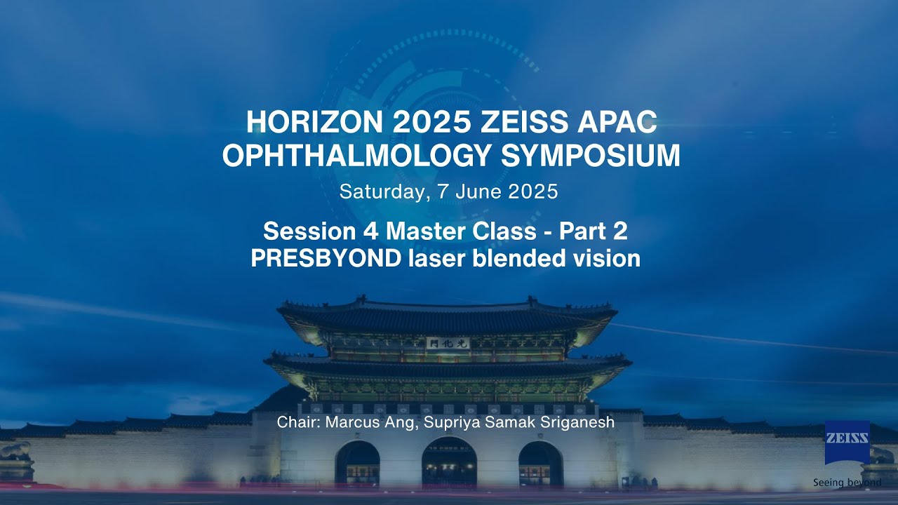 Horizon 2025 S4: PRESBYOND laser blended vision