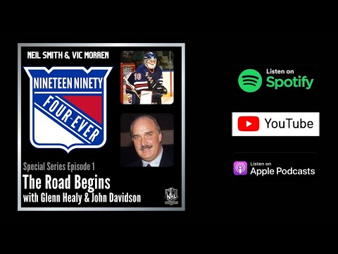 Special Series: Episode 1 The Road Begins with Glenn Healy & John Davidson