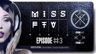 DJ Miss FTV WORLD #3