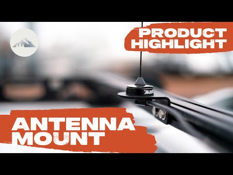 How to Mount an Antenna to Your Roof Rack - Sherpa Equipment Co.
