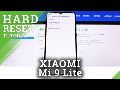 How to Factory Reset in XIAOMI Mi 9 Lite – Wipe Data / Restore Defaults
