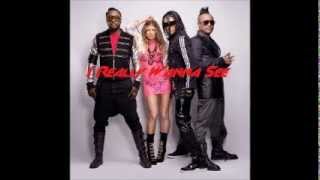 Black Eyed Peas - I Really Wanna See (Demo)