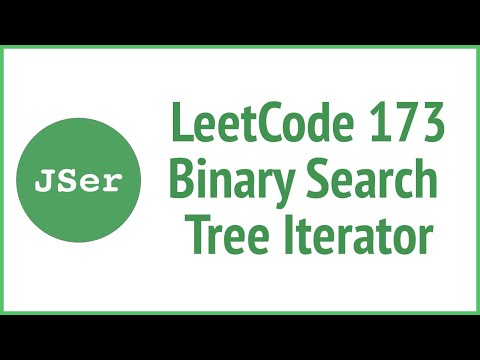Leetcode 173 Binary Search Tree Iterator Jser Javascript Algorithm