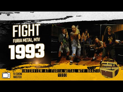 FIGHT - FURIA METAL MTV 1993
