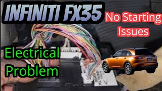 Infiniti FX35/ FX45 2005 - 2008 No Crank No Start  Can't Program The Key Electrical Short Found.#1