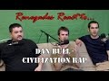 Renegades React to... Dan Bull - Civilization Rap ...