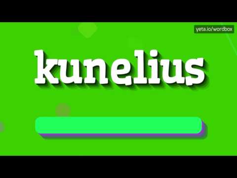 KUNELIUS - HOW TO PRONOUNCE IT!?