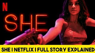 SHE (Season 2) Explained in Hindi || Aaditi Pohankar || Netflix Web Series || Full Story Explained