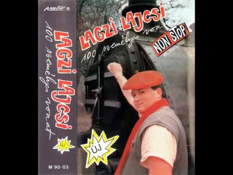 Lagzi Lajcsi - 100 Személyes vonat - A oldal