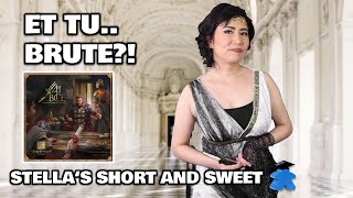 44 BCE - Stella's Short and Sweet